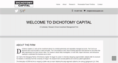 Desktop Screenshot of dichotomycapital.com